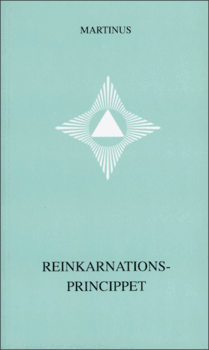 Reinkarnationsprincippet - småbog 16